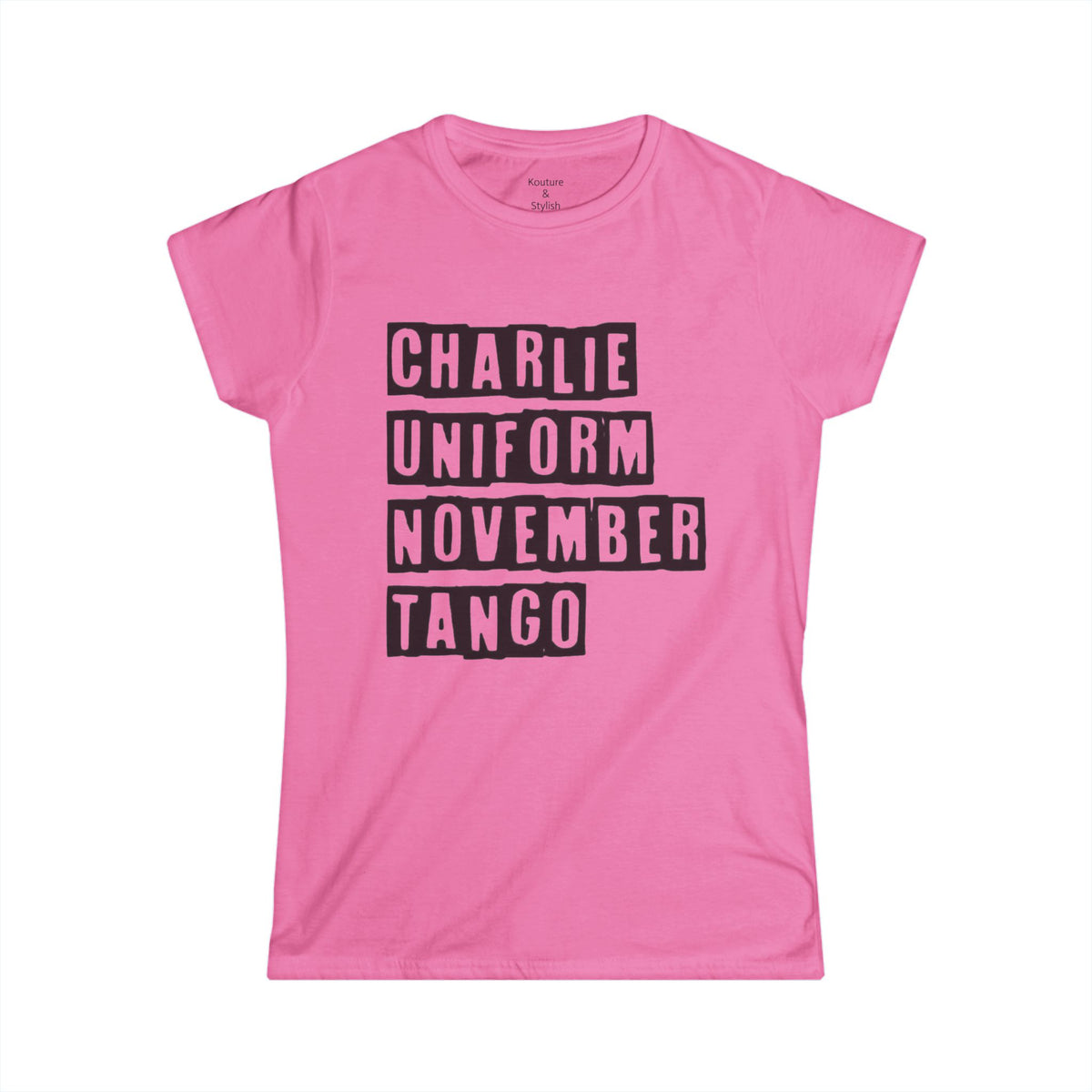 Women's Funny Tee — 'Charlie Uniform November Tango' Graphic Cotton Tee