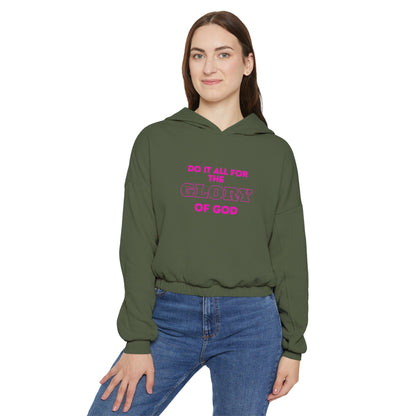 Women's Cinched Bottom Hoodie - Do It All For The Glory of God, Faith Apparel, Inspirational Clothing, Religious Gift, Cozy Sweatshirt